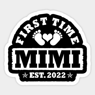 First Time Mimi Est 2022 Funny New Mimi Gift Sticker